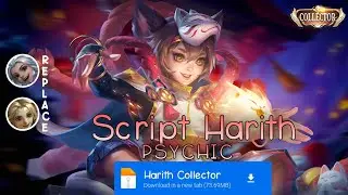 Script Skin Harith Collector No Password | Full Effect & Voice | Update Patch Terbaru 2024 | MLBB