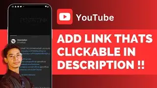 How To Add A Clickable Link To Your YouTube Video Description (Step By Step) !