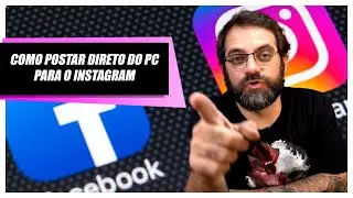 Qual a melhor resolução para Redes Sociais. E como postar direto do PC no Instagram!