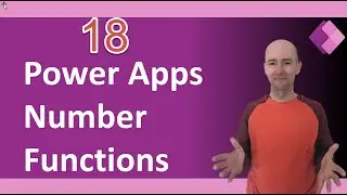 Power Apps Number Functions Beginners Tutorial