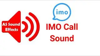 IMO Call Sound Effects 2022 | As Sound Effects