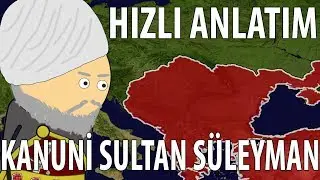 Kanuni Sultan Süleyman`ın Hayatı - Hızlandırılmış Tarih