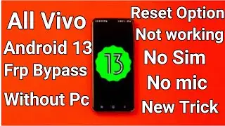 All Vivo Android 13 FRP Bypass Without Pc | All Devices 100% Working New Security 2023Latest Method