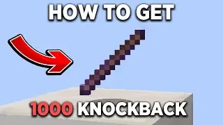 How to Get Knockback 1,000 Stick in Minecraft - Any version