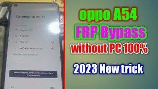 oppo A54 FRP Bypass | oppo Cph 2239 google account bypass without PC