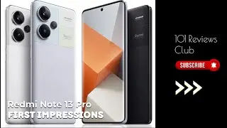 First Impressions: Redmi Note 13 Pro #amazon #review