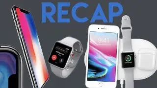 iPhone X Event Recap