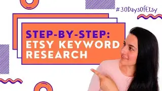 How to Research Etsy Product Listing Keywords to Get Found in Search | How to Start an Etsy Shop