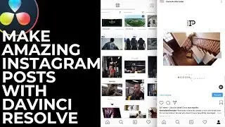 Create AMAZING Instagram POSTS In Davinci Resolve