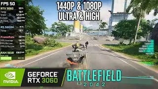 RTX 3060 Laptop | Battlefield 2042 - 1440p, 1080p - Ultra, High