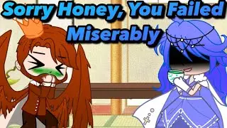 Sorry Honey, You Failed Miserably// Gacha Club Skits (Martha’s Backstory)