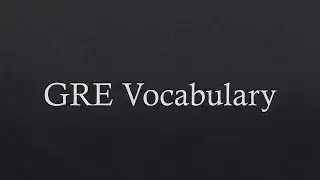 GRE Vocabulary Introduction | GRE in Bangla