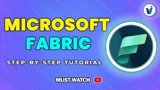 Master Microsoft Fabric in 60 Minutes with This Step-by-Step Tutorial