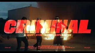 DJ Maff, Ryan Castro & Kafu Banton - Criminal (Video Oficial)