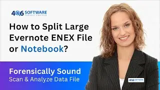 How to Split Enex Files by Size?