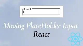 Move PlaceHolder to Top on Focus in React || Simple Input Design in React Js || Floating Label Input