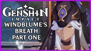 Windblume Festival Event - Windblume's Breath Part 1 - Genshin Impact 3.5