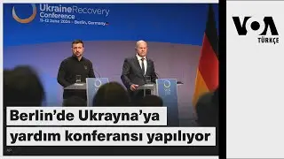 Berlin’de Ukrayna’ya yardım konferansı yapılıyor| VOA Türkçe