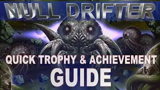 Null Drifter Trophy & Achievement Guide | $4.99 - Easy - Stackable