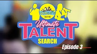 Suncity Ultimate Talent Search Show//Episode 3// 