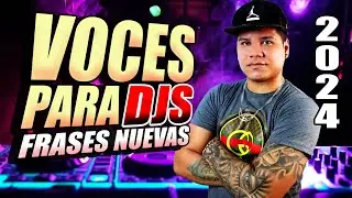 🔥 VOCES PARA DJS 2024 🎧 FRASES NUEVAS ★VOZ DE LOCUTORA★ @DjDarrelElapoderado ✔