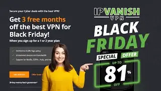 IPVAnish Black Friday ⚠️ 81% OFF (+) 3 months Free!😱 💸 IPVanish Coupon Code 🔥