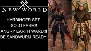 New World FREE Angry Earth Ward!! Harbinger Set SOLO Farm!