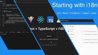 How to Easily Internationalize Your Software - Vite + React + TypeScript + i18next + locize