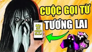 Minecraft Ông Nội Kể Chuyện #176- CÚ ĐIỆN THOẠI TỪ TƯƠNG LAI 📞💀