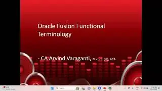 Fusion Cloud Training  -  Part 3   Fusion Terminology