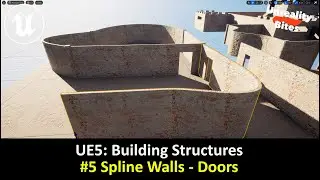 UE5: Building Structures - #5 Spline Walls (Doors)