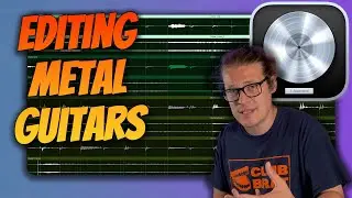 Three Simple Ways To Edit Metal Guitars In Logic Pro