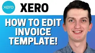 How To Edit Invoice Template In Xero