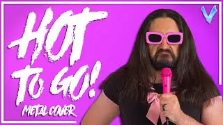 HOT TO GO! - Metal Cover by Little V [Chappell Roan]