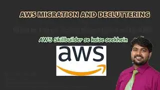 Large Scale Migrations using AWS-Hindi/Urdu | How to Migrate on AWS Cloud | AWS Migration Tutorial