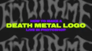 How to make a Death Metal Logo in Adobe Photoshop