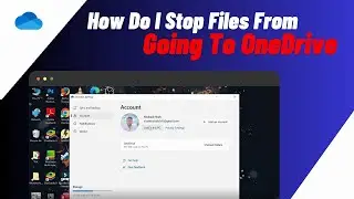 How Do I stop Files From Going To OneDrive (2024) | Quick & Easy