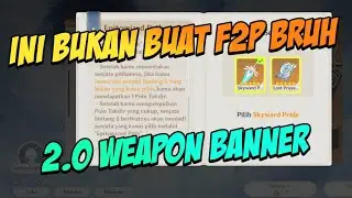 Penjelasan 2.0 Weapon Banner Gacha System, Pity dan Fate Points - Genshin Impact Indonesia
