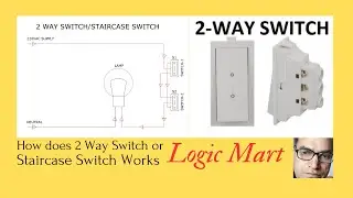 2 Way Switch/Staircase Switch