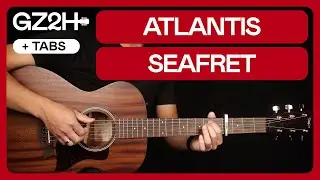 Atlantis Guitar Tutorial - Seafret Guitar Lesson |Fingerpicking + Easy Version + TAB|