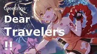 Greetings | Dear Travelers!