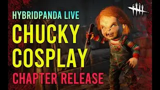 DONT F**K WITH THE CHUCK - DBD Chucky Release