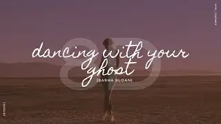 Dancing With Your Ghost - Sasha Sloan ♡ [8D USE HEADPHONE]