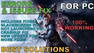 Star Wars Jedi: Fallen Order Not Launching Fix | Black Screen Fix, Crashup Fix | Best Solutions