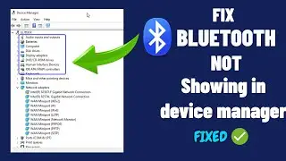 How To Fix Bluetooth missing (or) Not Showing In Device Manager  on Windows 10/11 | 2 fixes