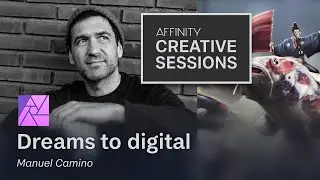 Transforming dreams into digital art using Affinity Photo for iPad with Manuel Camino