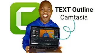 How to Add Text Outline on Camtasia in Minutes