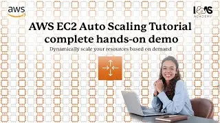 Master AWS Auto Scaling with Hands-On Lab | Live Demo for Real-World Skills