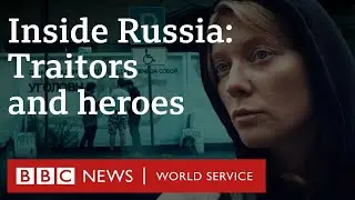 'No one is safe' - the Russians speaking up against Putin's regime - BBC World Service