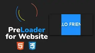 Как сделать Preloader для сайта на HTML & CSS | How to create preloader for website using HTML & CSS